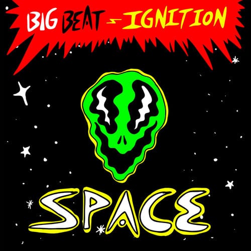 Big Beat Ignition Space